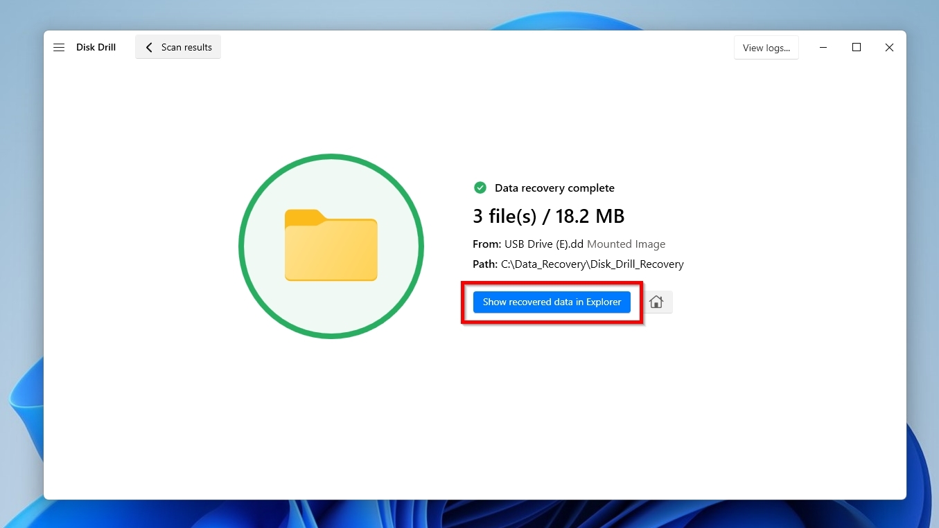 Disk Drill Data recovery complete Show recovered data in Explorer